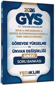 Yediiklim 2026 GYS T.C. İçişleri Bakanlığı Görevde Yükselme ve Ünvan Değişikliği Sınavı Soru Bankası